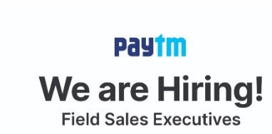 We Are hiring Field Sales Executives