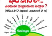 BBG GROUP (TRUE GRANDE COMMERCIAL)SHADNAGAR, PREMIUM VILLA OPEN PLOTS DTCP and TS RERA Approved project and 10 years Monitoring