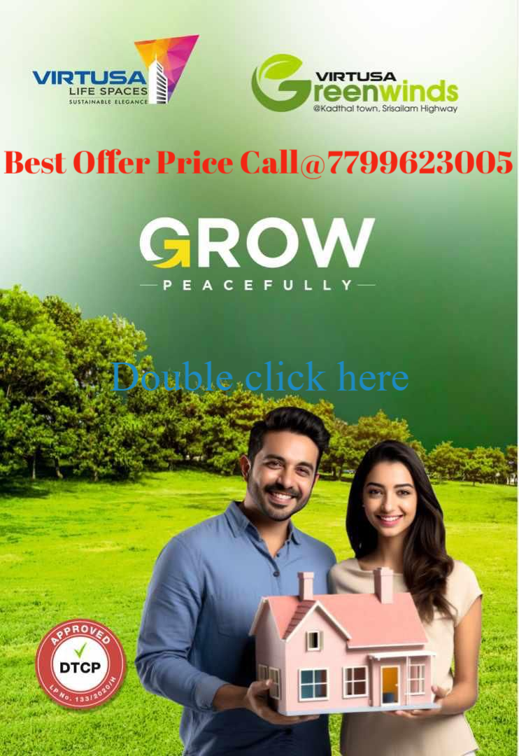 Call@7799623005.Virtusa Green Winds Venture Kadthal,Open Plots,Srisailam Highway Ventures,Low Budget Ventures in Kadthal