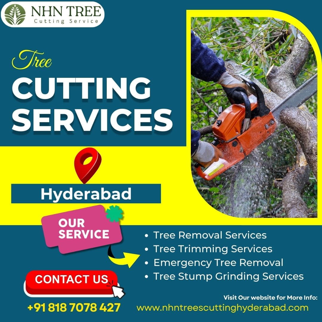 Tree Cutting Services in Hyderabad – NHN Tree Cutting Services