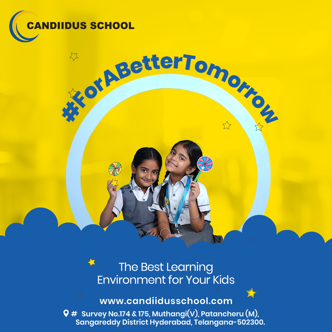 Best Cbse schools in Patancheru – Candiidus International School