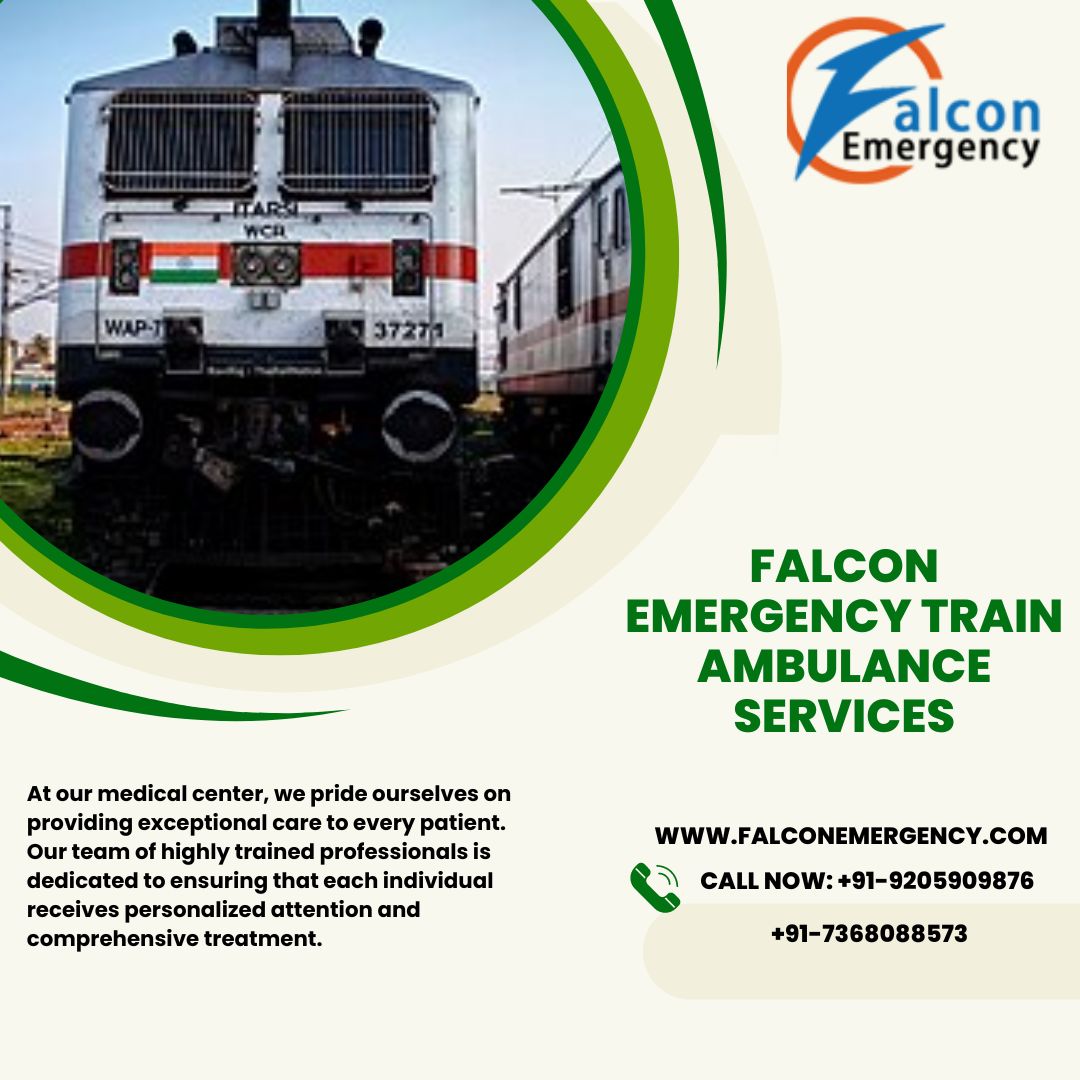 Falcon Train Ambulance in Hyderabad offers Greatest Medical services on board