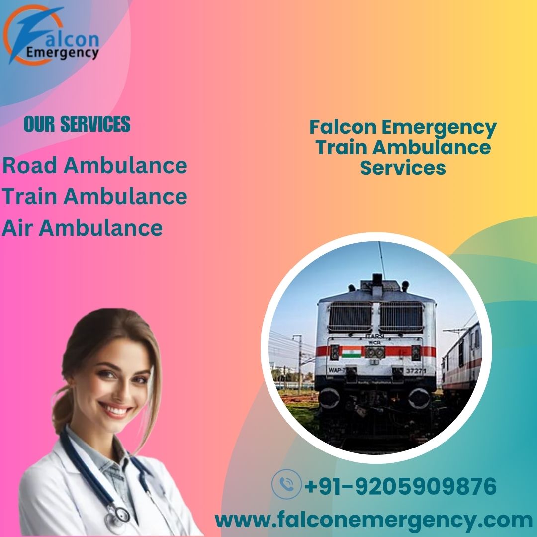 Opt for a Falcon Train Ambulance in Mumbai to get Good Care while shifting