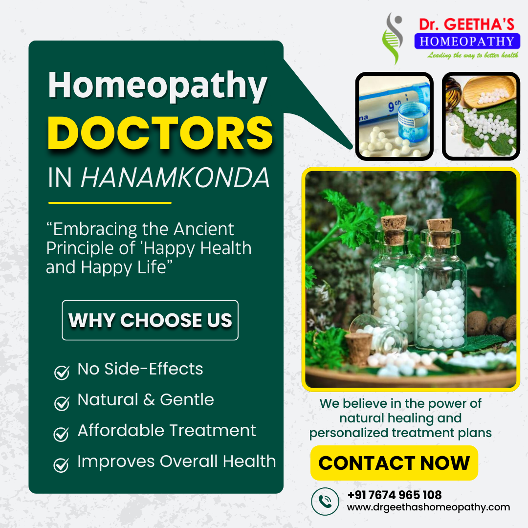 Experienced Homeopathy Doctors in Hanamkonda – Dr. Geetha’s Homeopathy Clinic