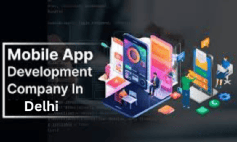 Mobile App Development Company Delhi | Build Your Online Presence