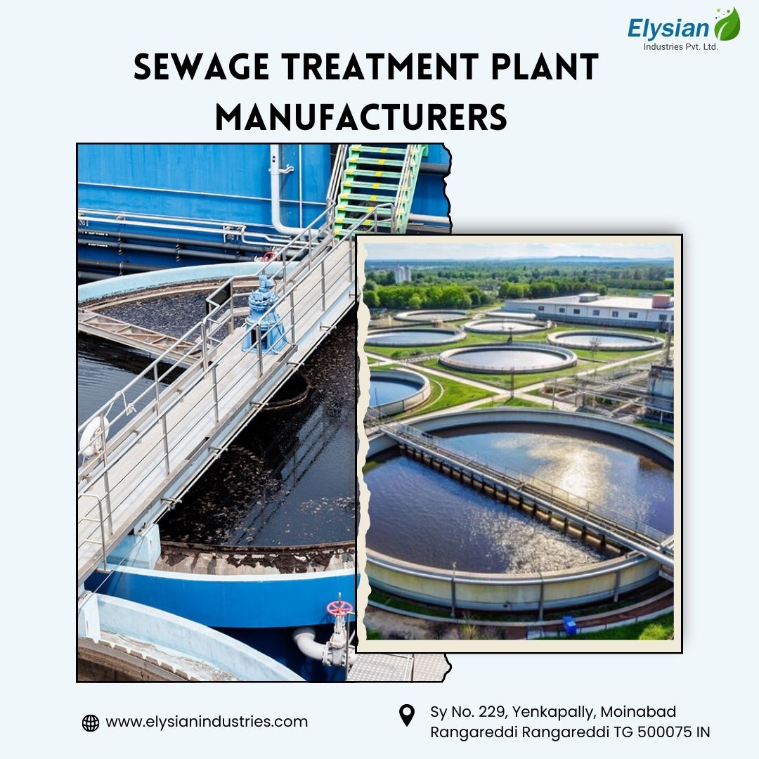 Sewage Treatment Plant Manufacturers in Hyderabad | 9100122822 | Elysian industries