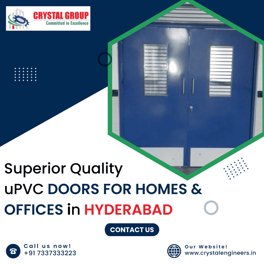 UPVC Doors Manufacturers in Hyderabad – CRYSTAL ENGINEERS