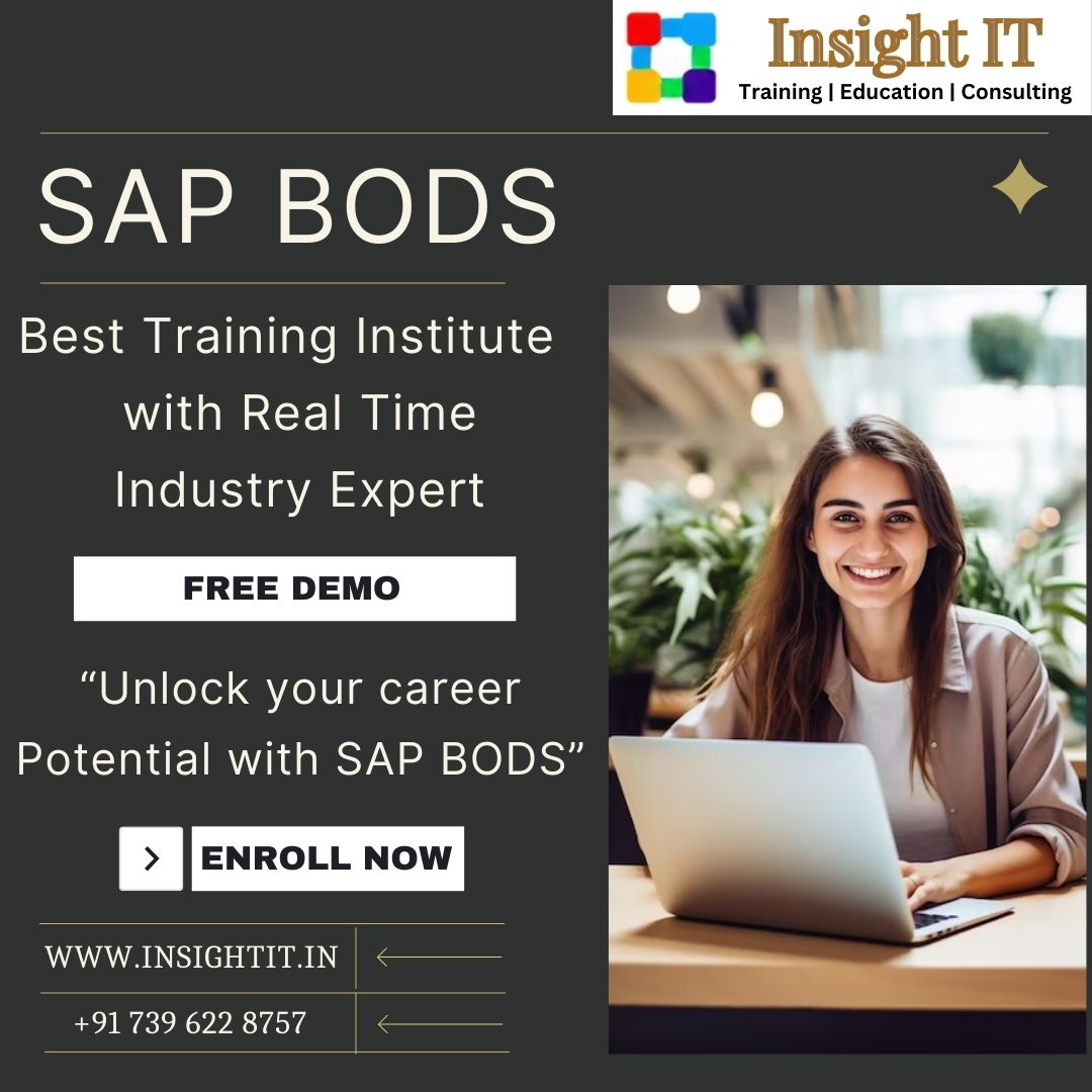 Learn SAP BODS TRAINING IN HYDERABAD FROM INSIGHT IT