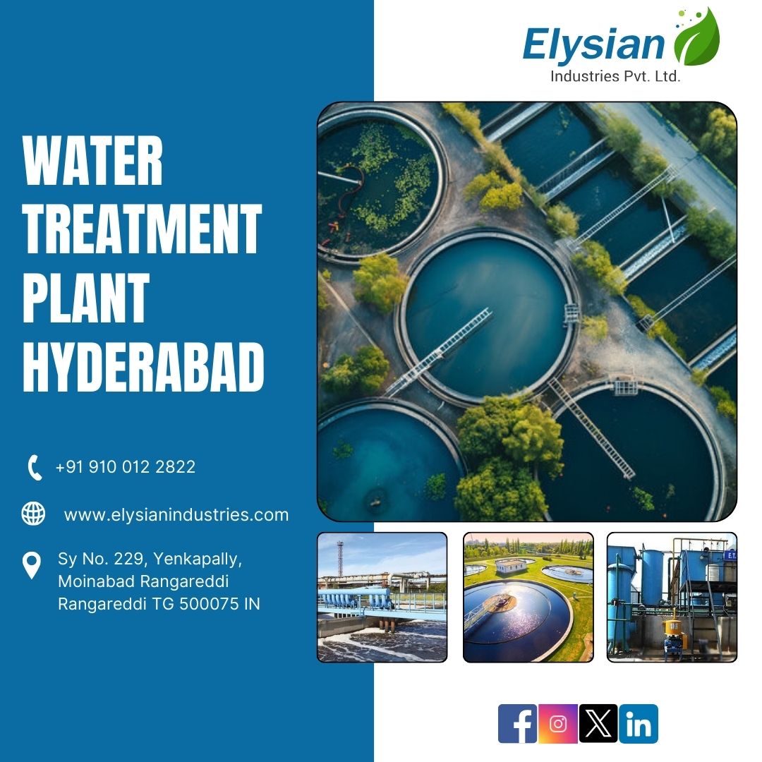 Water Treatment Plant Hyderabad | 9100122822 | Elysian industries