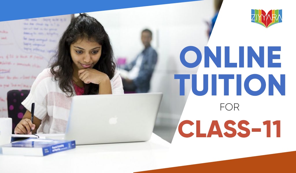 Best Online Tuition for Class 11 CBSE – Learn from Expert Tutors