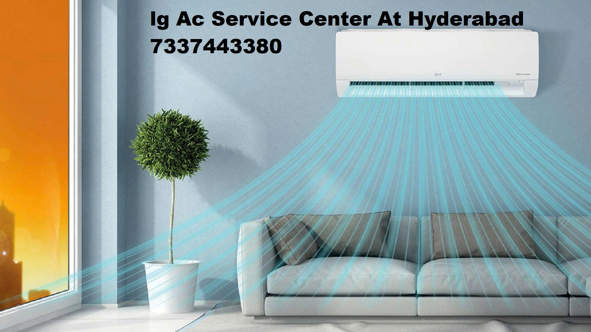 Lg Ac Service Center Near Madhapur Hyderabad 7337443480