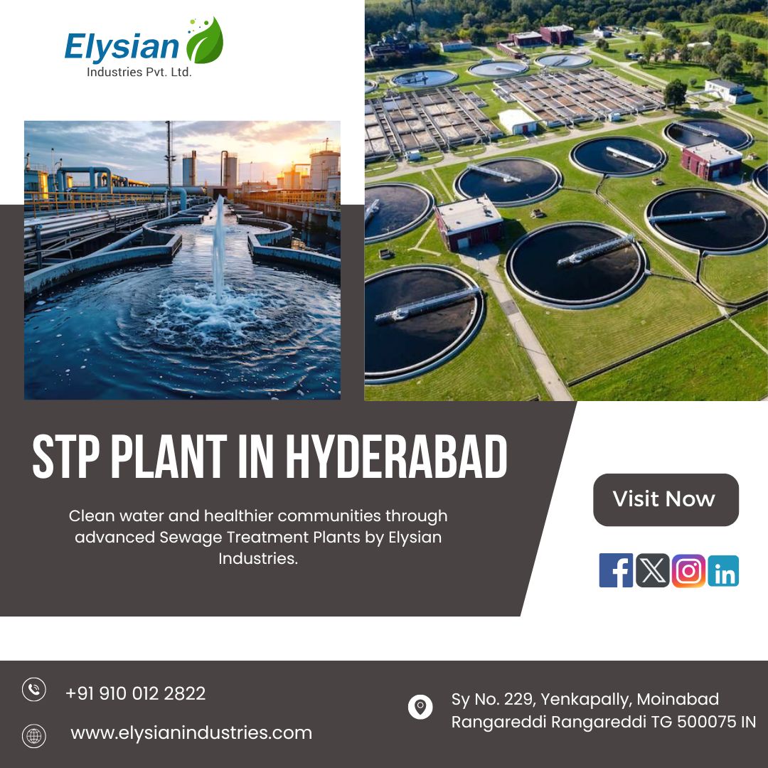 STP Plant in Hyderabad| 9100122822 | Elysian industries