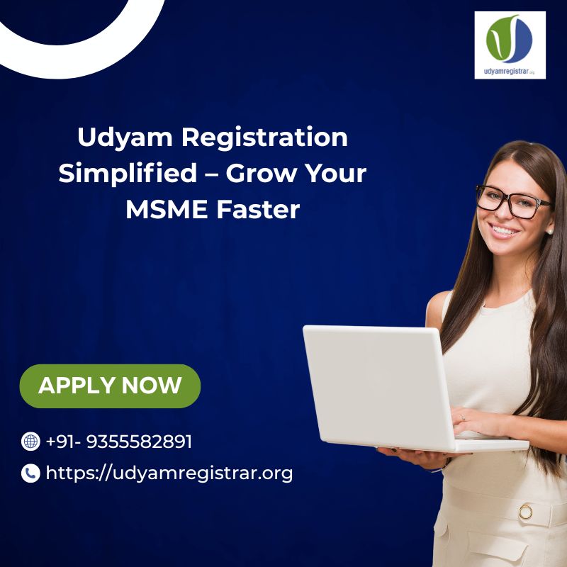 Udyam Registration Simplified – Grow Your MSME Faster