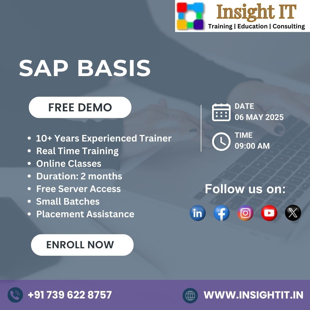 LEARN SAP BASIS TRAINING IN HYDERABAD FROM INSIGHT IT TRAINING INSTITUE