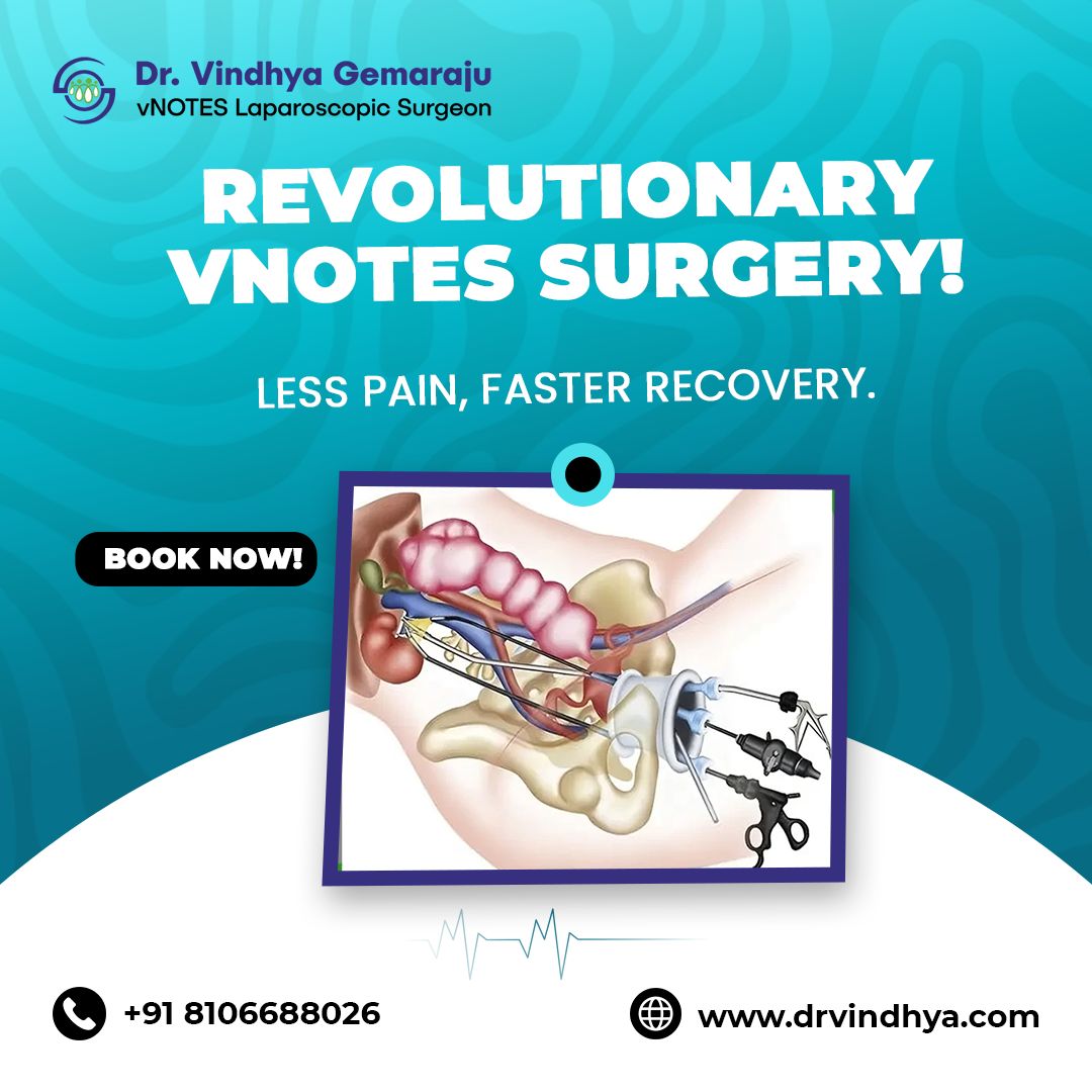 Best vNOTES Surgery Specialist Hyderabad – Dr. Vindhya Gemaraju