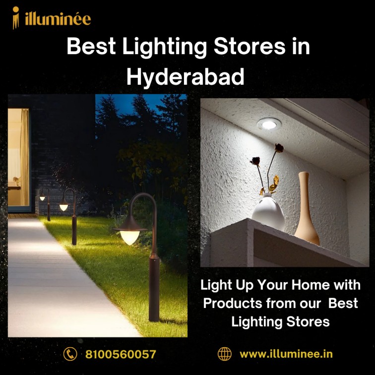 Best Lighting Stores in Hyderabad | 8100560057 | illuminee