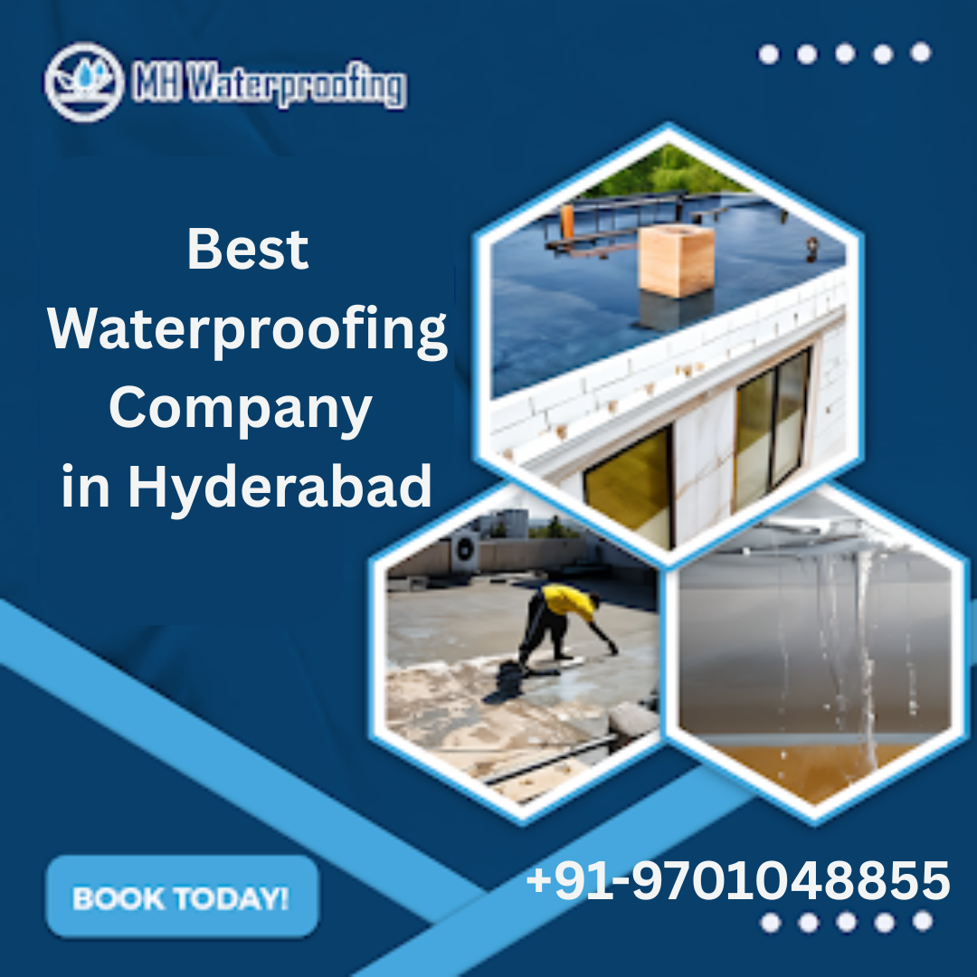 Best Waterproofing Company in Hyderabad