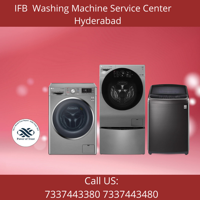 IFB Washing Machine Service Center Near Yellareddy Guda Hyderabad