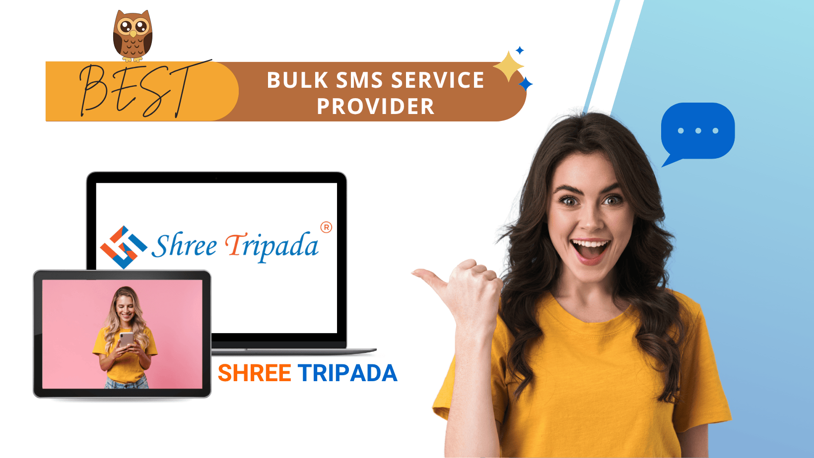 Shree Tripada – Most Trusted Bulk SMS Service Provider in India