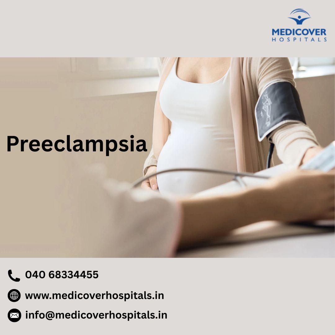 Preeclampsia | Medicover Hospitals