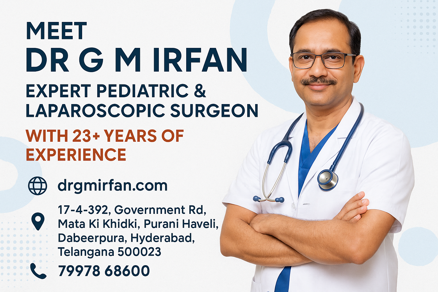 About Dr. G M Irfan – Leading Pediatric and Laparoscopic Surgeon in India