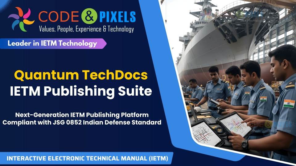 Quantum TechDocs – Next-Generation IETM Publishing Suite