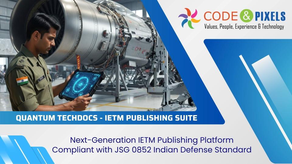 Objectives of Quantum TechDocs – IETM Publishing Suite