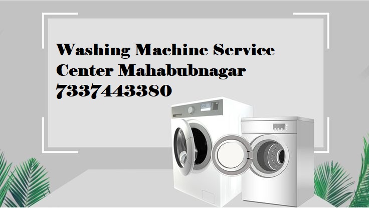 Lg Washing Machine Service Center Mahabubnagar