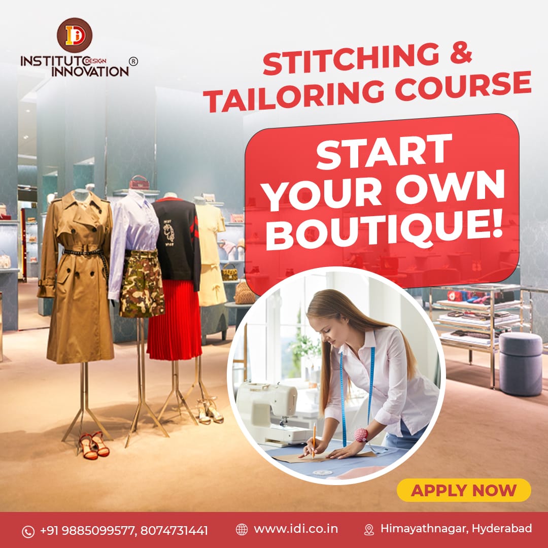 Best tailoring and stitching course in Hyderabad