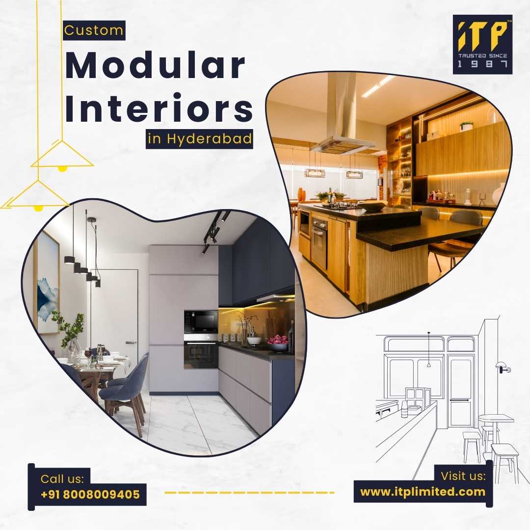 Custom Modular Interiors in Hyderabad | Design by ITP Ltd