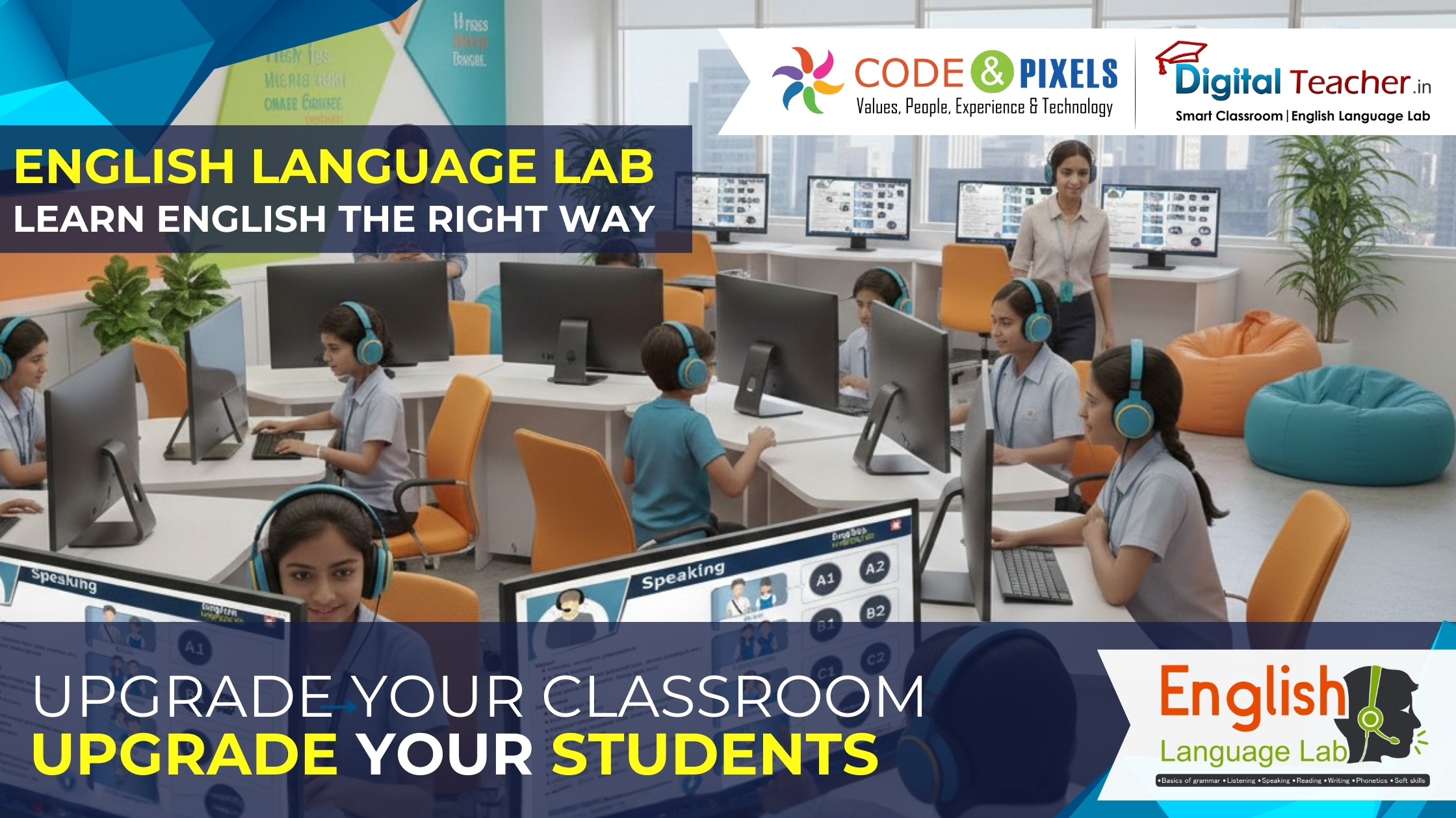 How Digital Teacher English Language Lab Changed Learning Outcomes: A Real Case Study from School to College