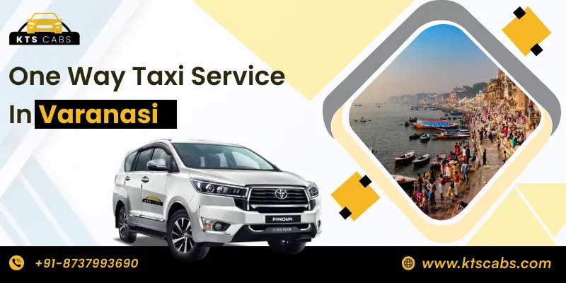 One way Taxi in Varanasi