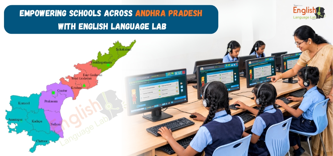 How Schools Across Andhra Pradesh Are Improving English with Language Labs