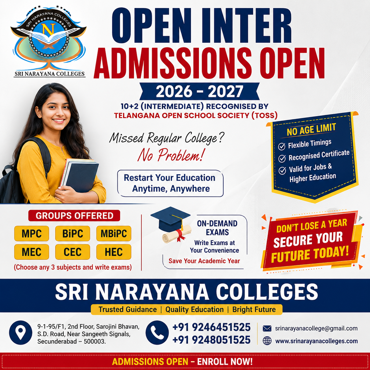 Complete your SSC or Intermediate through Sri Narayana college
