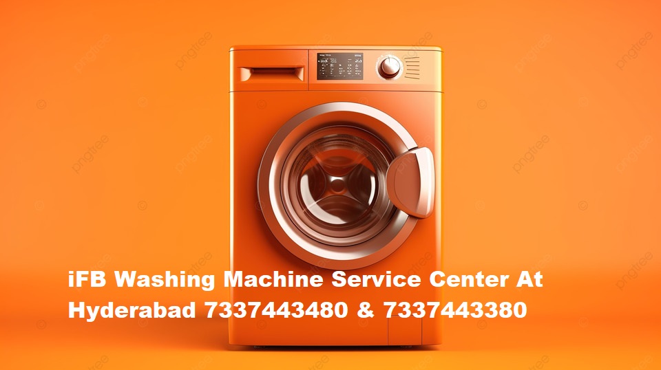IFB Washing Machine Service Center Near Uppal Hyderabad Telangana